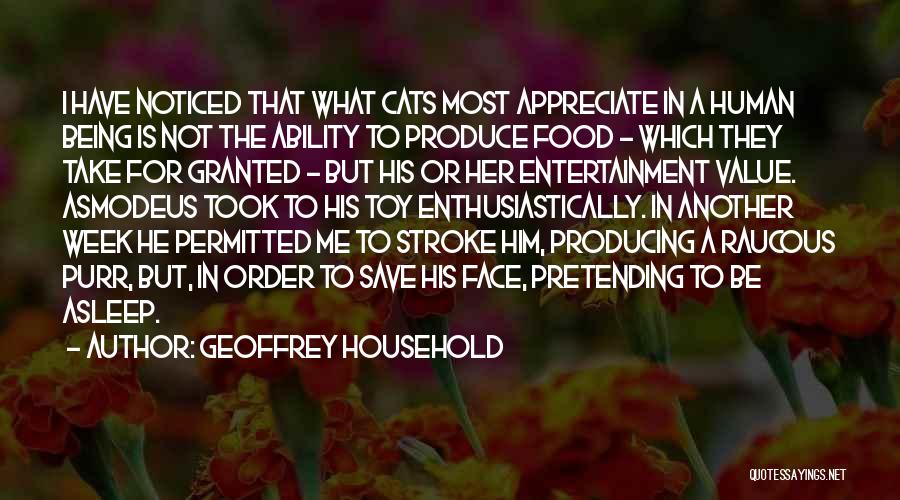 He Took Her For Granted Quotes By Geoffrey Household