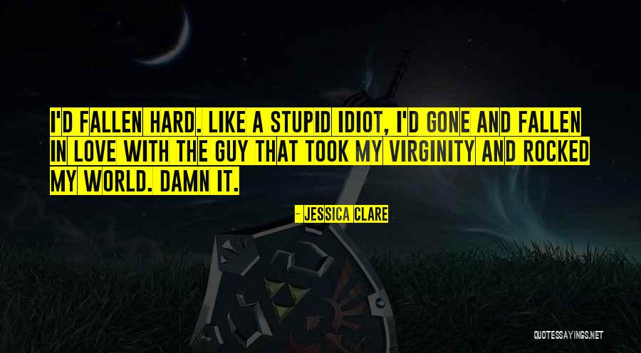 He Took My Virginity Quotes By Jessica Clare