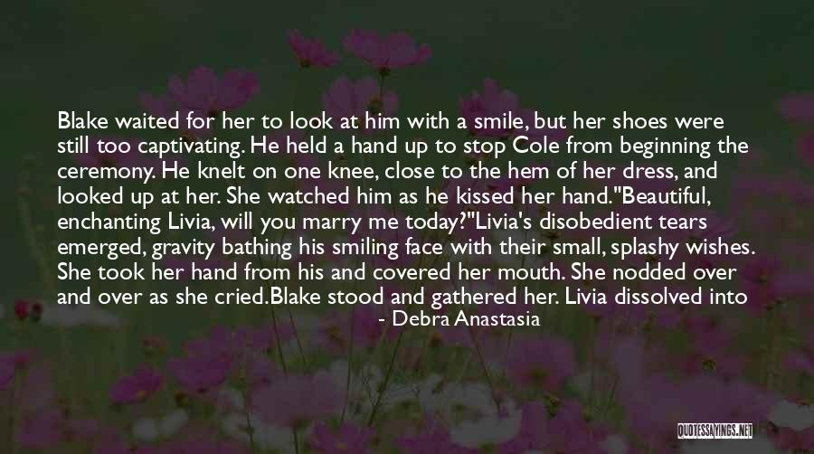 He Waited Quotes By Debra Anastasia