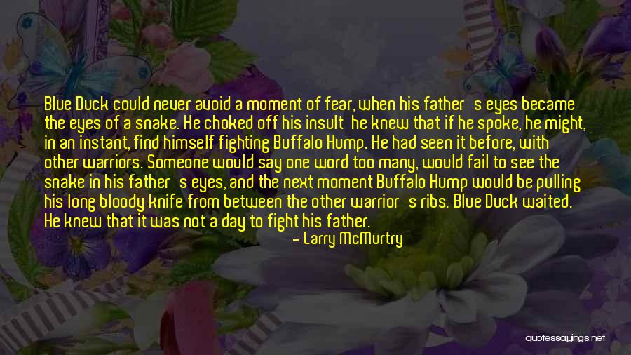 He Waited Too Long Quotes By Larry McMurtry He Waited Too Long Quotes By Larry McMurtry