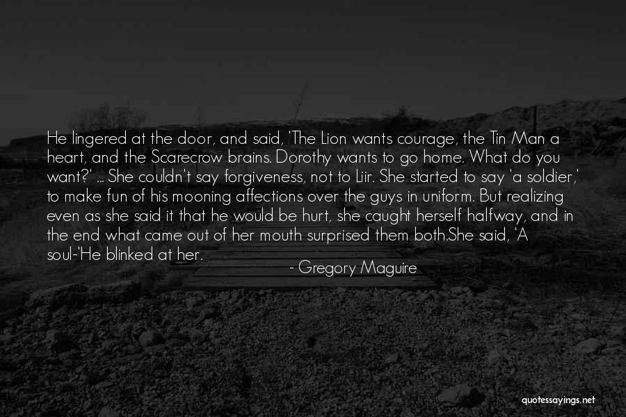 He Wants Her Quotes By Gregory Maguire