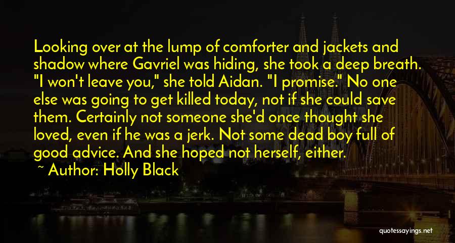 He Was A Jerk Quotes By Holly Black