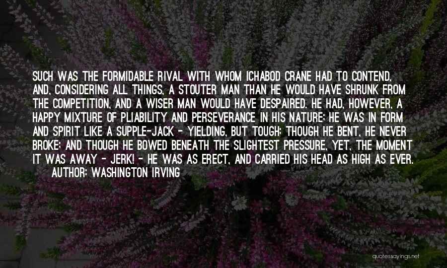 He Was A Jerk Quotes By Washington Irving