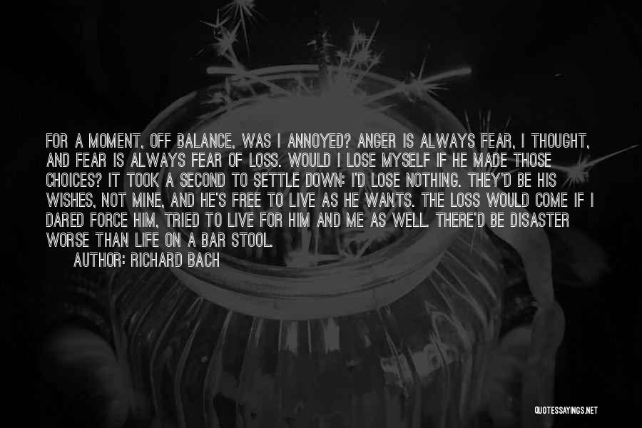 He Was Always Mine Quotes By Richard Bach