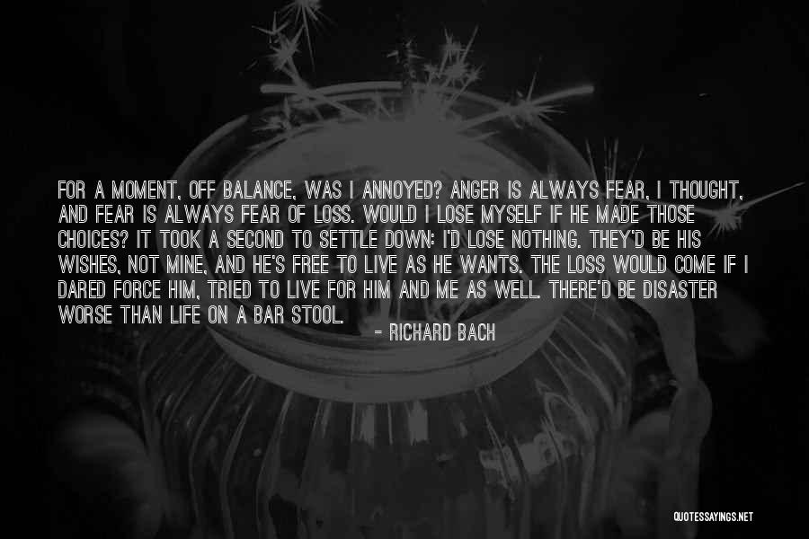 He Was Always Mine Quotes By Richard Bach