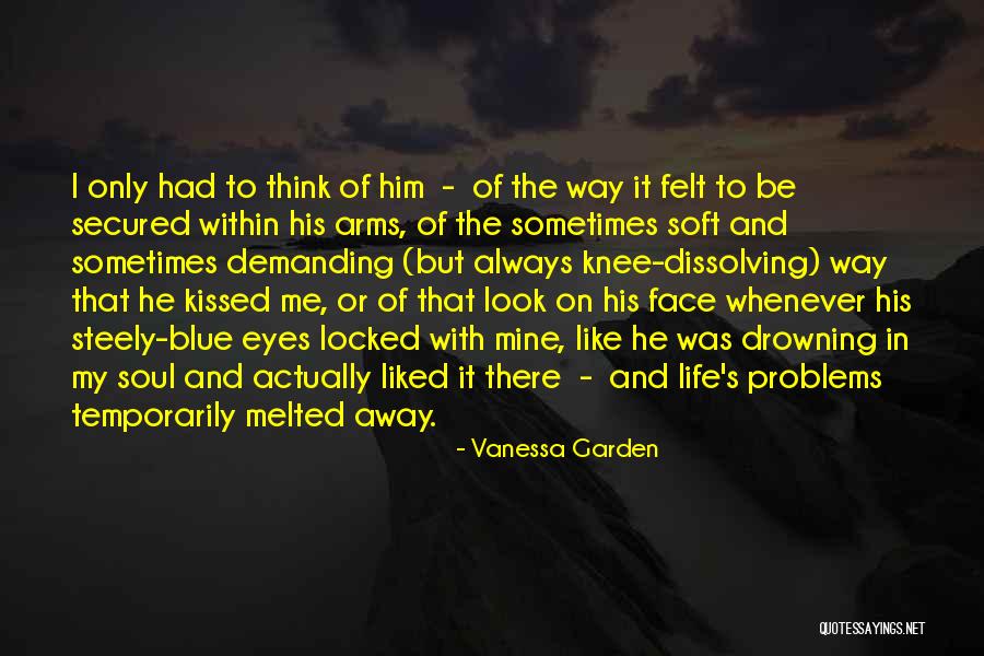 He Was Always Mine Quotes By Vanessa Garden