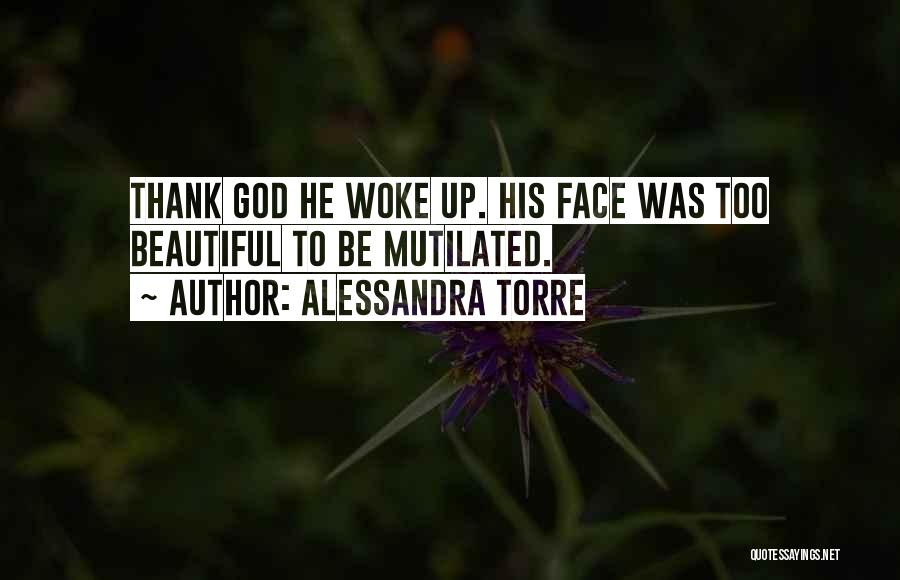 He Was Beautiful Quotes By Alessandra Torre