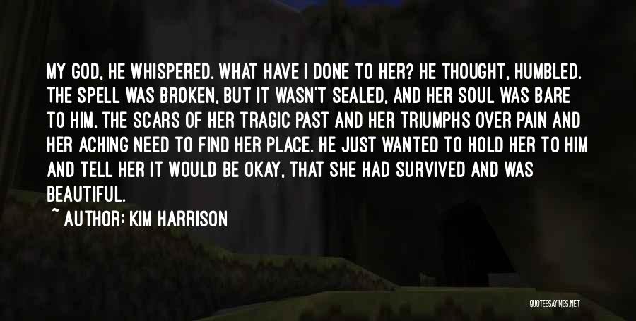 He Was Beautiful Quotes By Kim Harrison