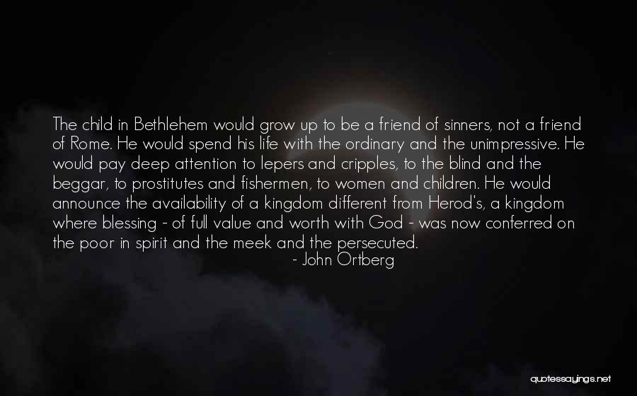 He Was Different Quotes By John Ortberg He Was Different Quotes By John Ortberg