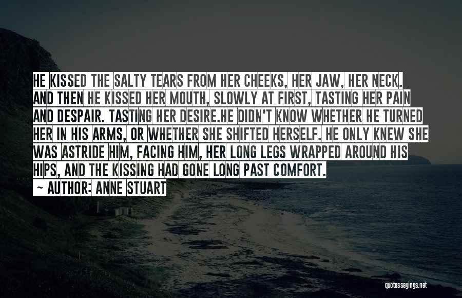 He Was Gone Quotes By Anne Stuart