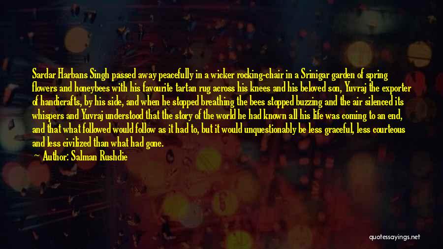 He Was Gone Quotes By Salman Rushdie