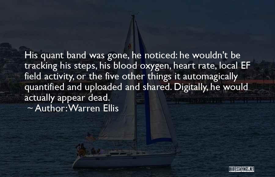He Was Gone Quotes By Warren Ellis