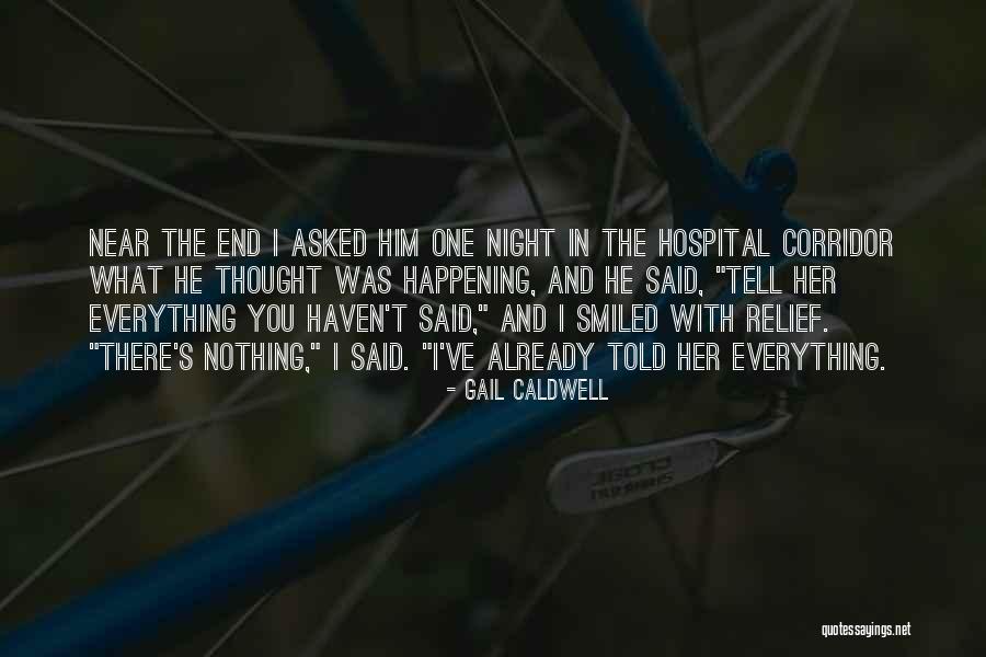 He Was Her Everything Quotes By Gail Caldwell He Was Her Everything Quotes By Gail Caldwell