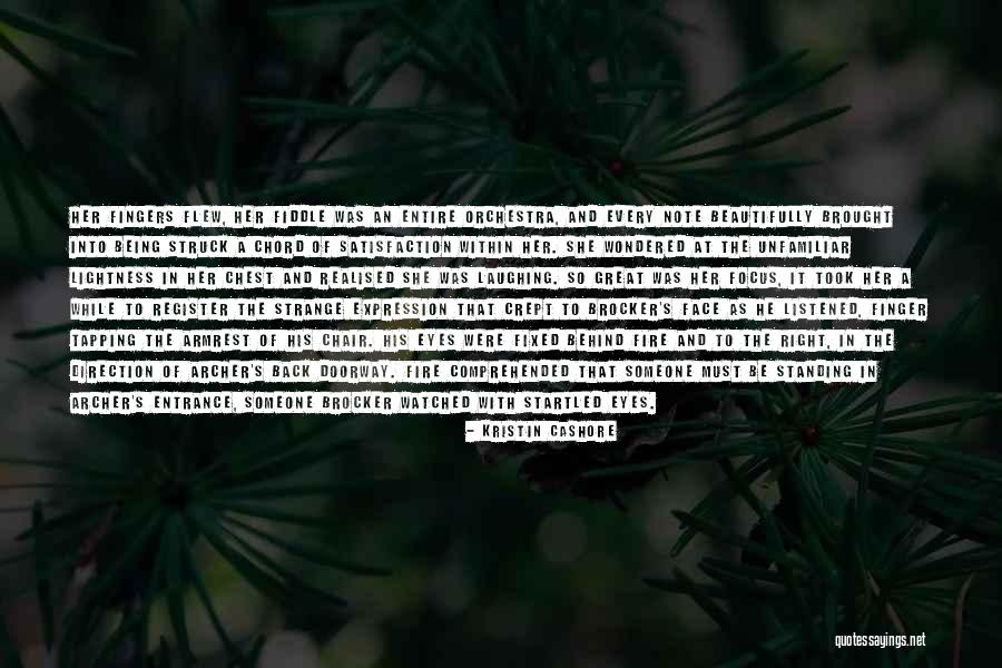 He Was Her Everything Quotes By Kristin Cashore He Was Her Everything Quotes By Kristin Cashore