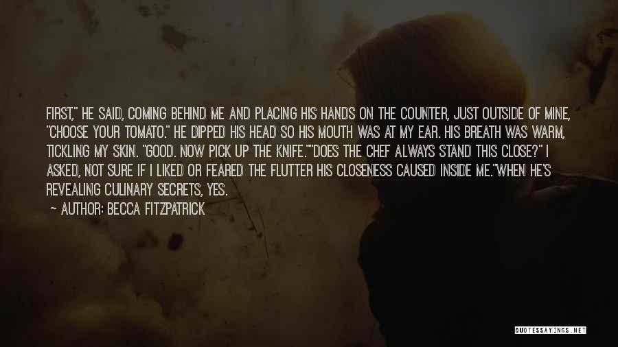 He Was Mine First Quotes By Becca Fitzpatrick