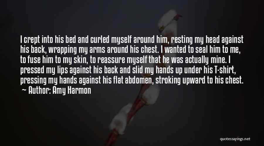 He Was Mine Quotes By Amy Harmon