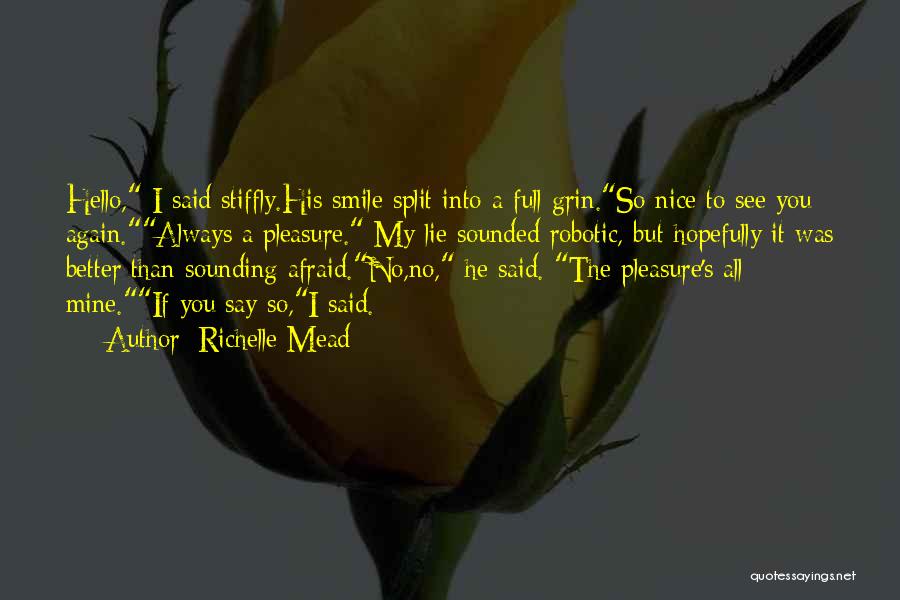 He Was Mine Quotes By Richelle Mead