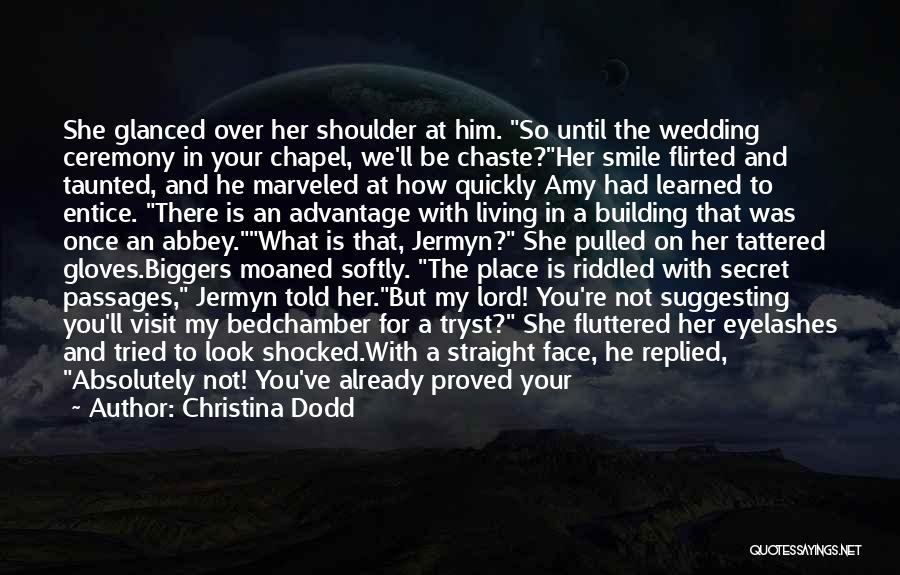 He Was Once Mine Quotes By Christina Dodd