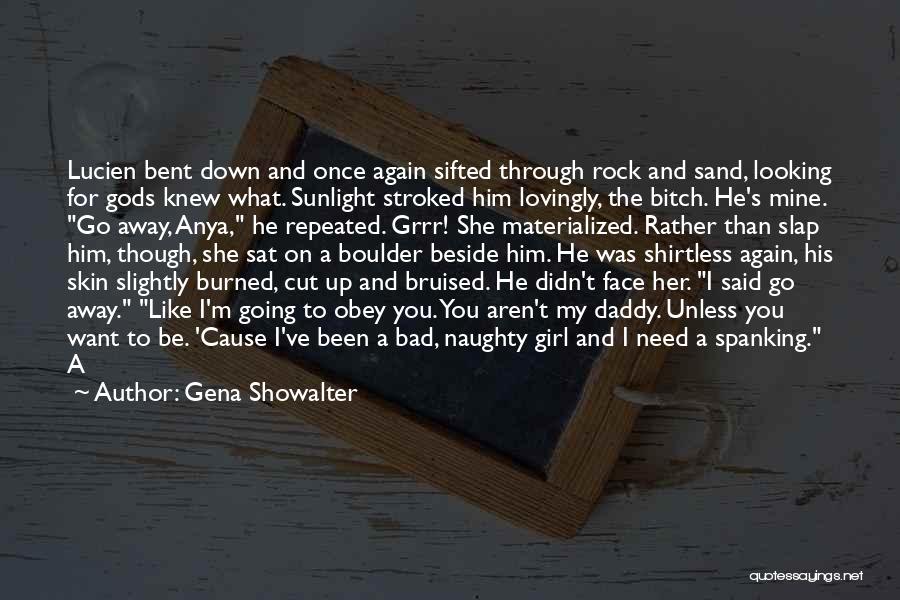 He Was Once Mine Quotes By Gena Showalter