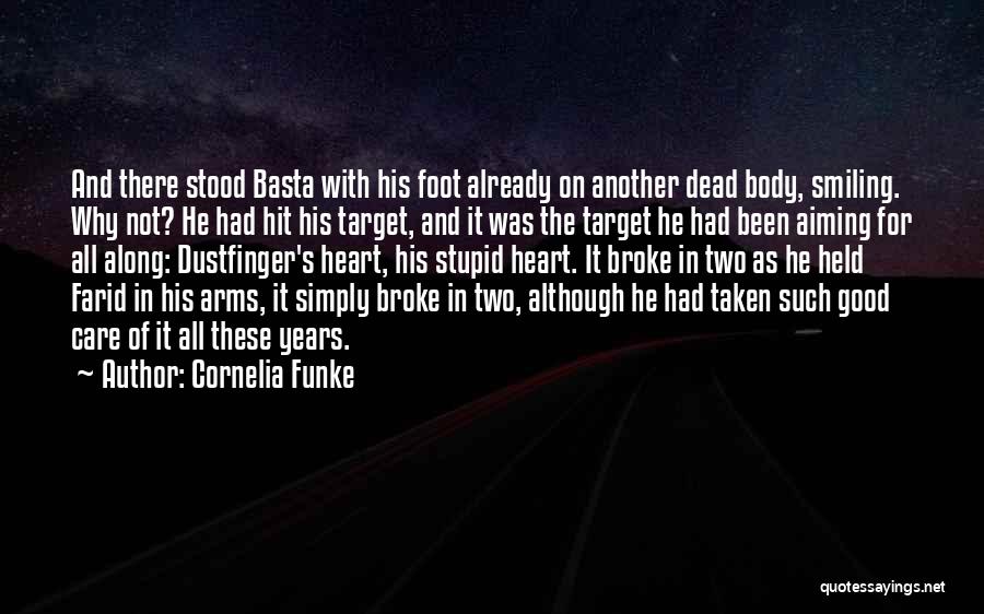 He Was There All Along Quotes By Cornelia Funke