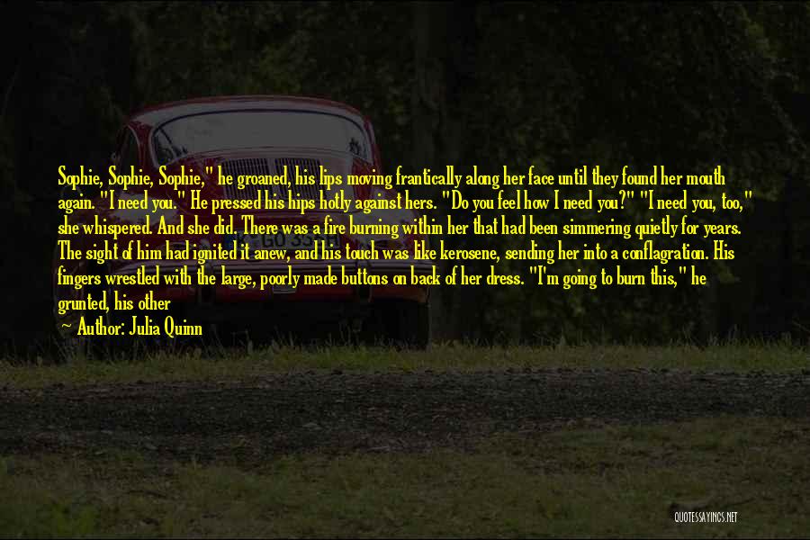 He Was There All Along Quotes By Julia Quinn