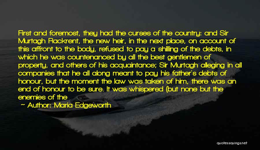 He Was There All Along Quotes By Maria Edgeworth