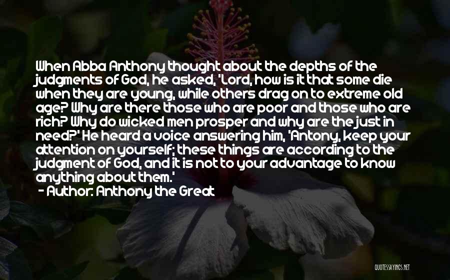 He Was Too Young To Die Quotes By Anthony The Great