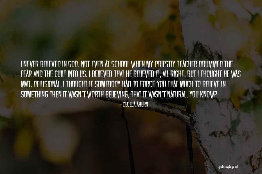 He Was Worth It Quotes By Cecelia Ahern He Was Worth It Quotes By Cecelia Ahern