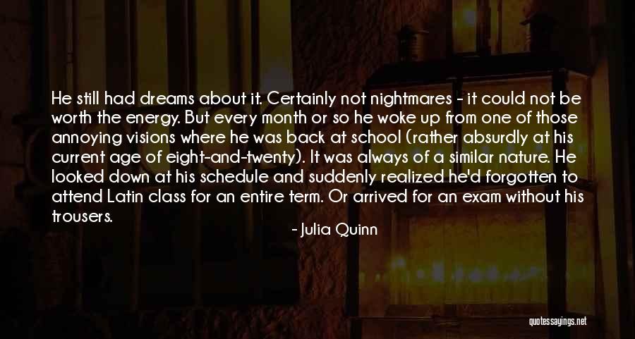 He Was Worth It Quotes By Julia Quinn He Was Worth It Quotes By Julia Quinn