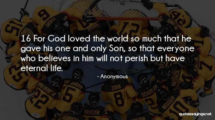 He Who Believes Quotes By Anonymous He Who Believes Quotes By Anonymous