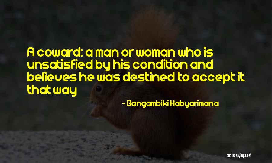 He Who Believes Quotes By Bangambiki Habyarimana