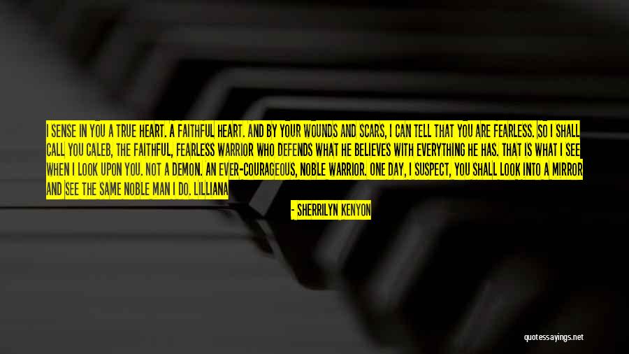 He Who Believes Quotes By Sherrilyn Kenyon He Who Believes Quotes By Sherrilyn Kenyon