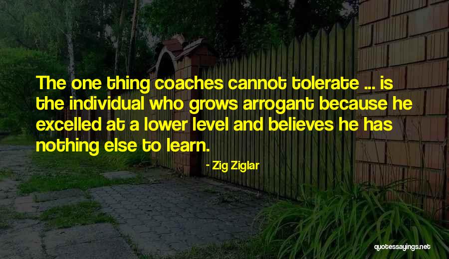 He Who Believes Quotes By Zig Ziglar