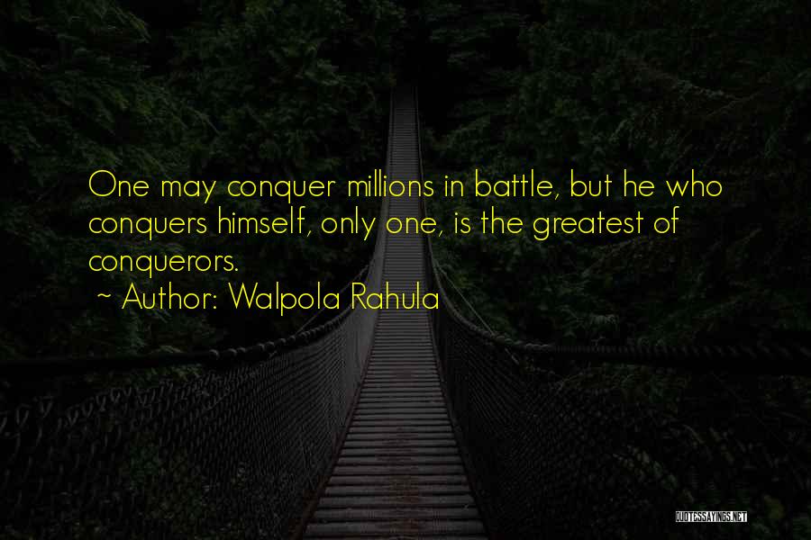 He Who Conquers Quotes By Walpola Rahula