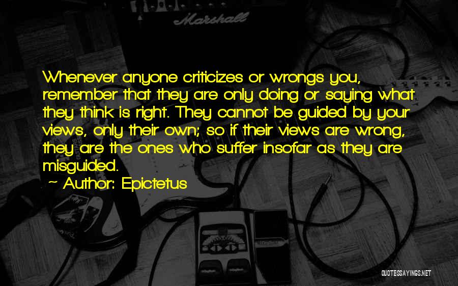 He Who Criticizes Quotes By Epictetus