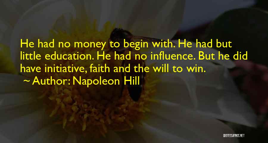 He Who Has Little Faith Quotes By Napoleon Hill