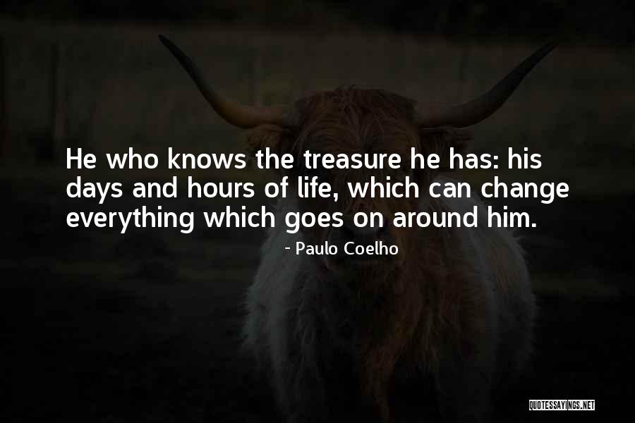 He Who Has Quotes By Paulo Coelho