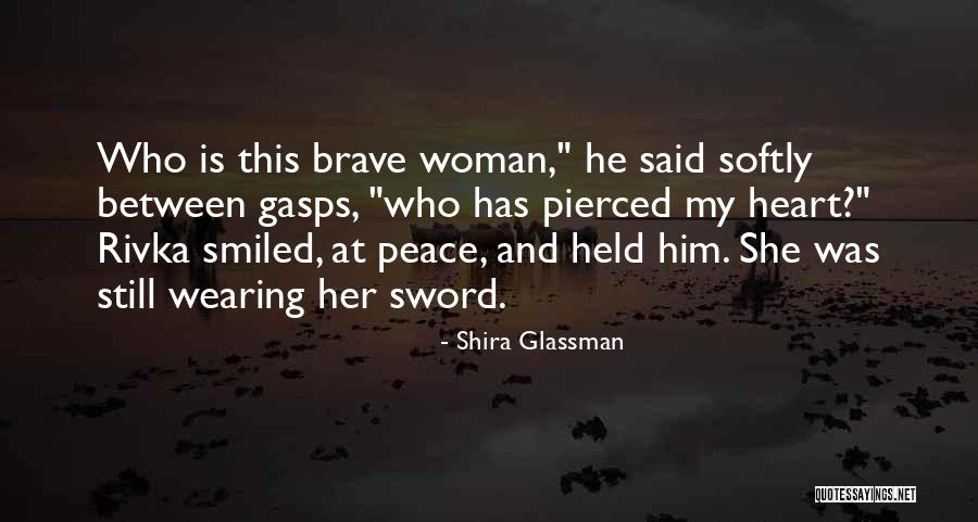 He Who Has Quotes By Shira Glassman