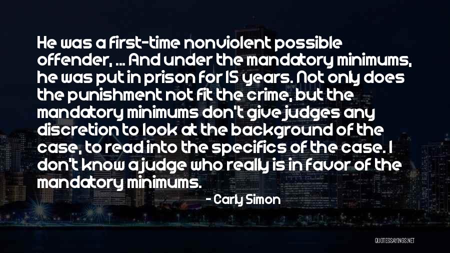 He Who Judges Quotes By Carly Simon