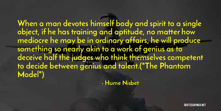 He Who Judges Quotes By Hume Nisbet