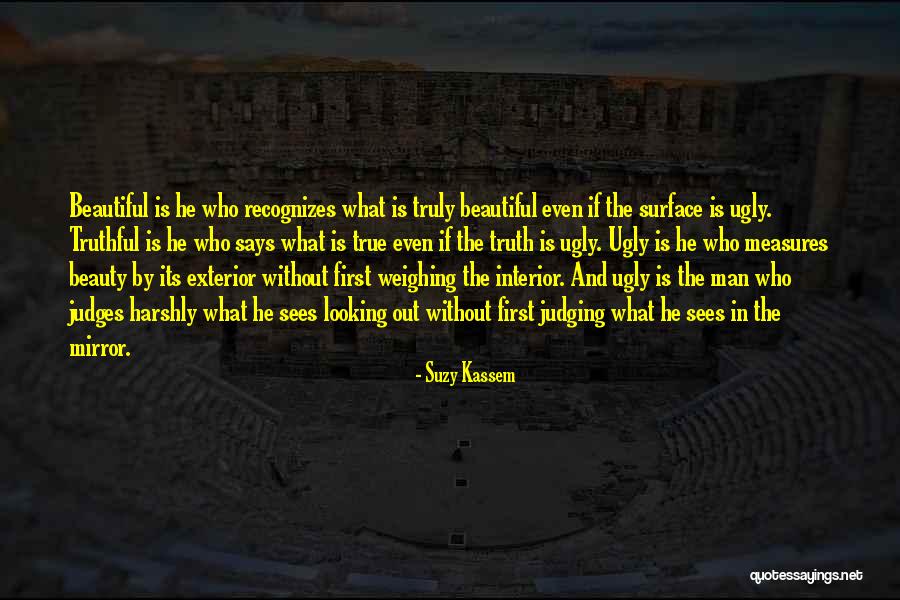 He Who Judges Quotes By Suzy Kassem