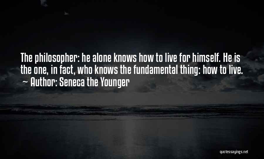 He Who Knows Himself Quotes By Seneca The Younger