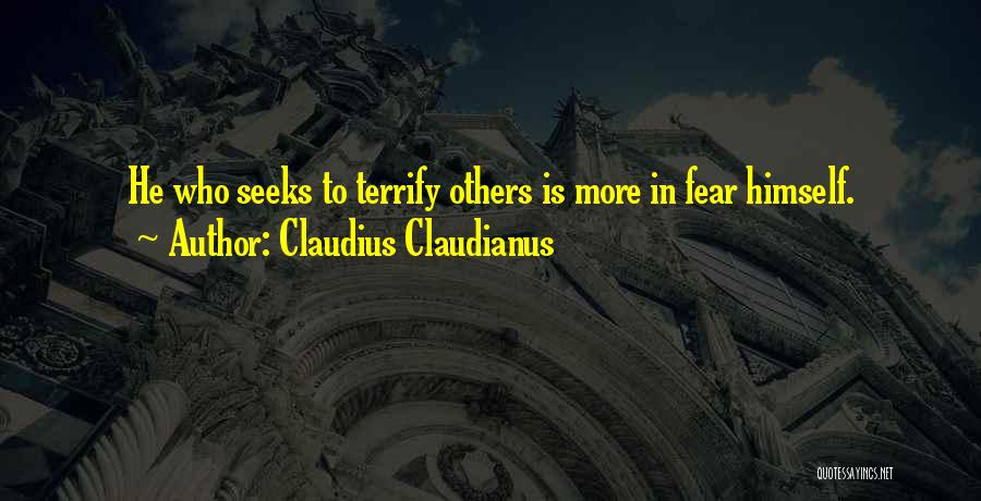 He Who Seeks Quotes By Claudius Claudianus