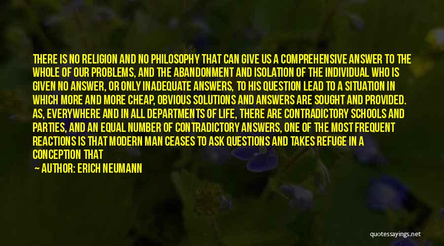 He Who Seeks Quotes By Erich Neumann