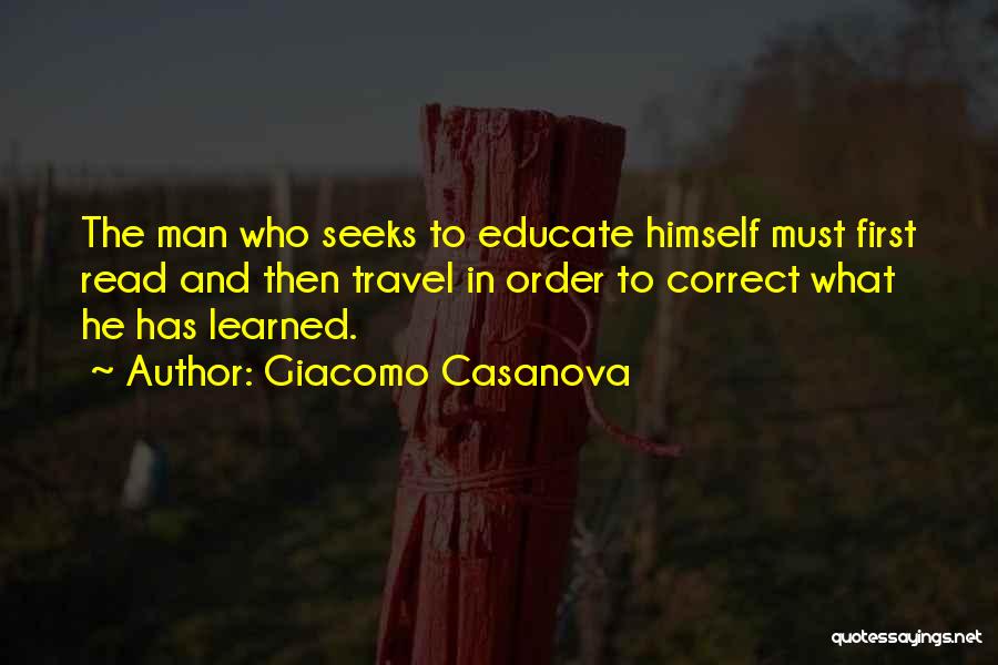 He Who Seeks Quotes By Giacomo Casanova