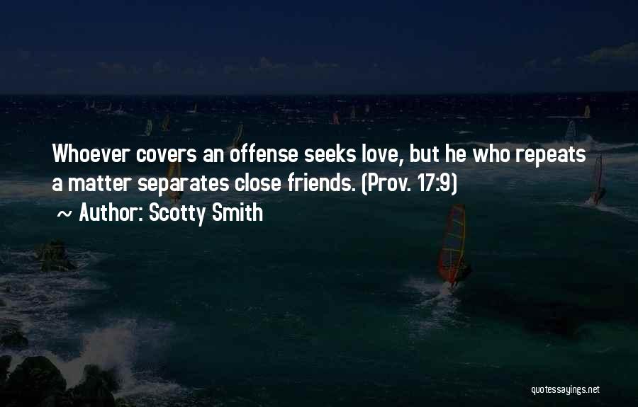 He Who Seeks Quotes By Scotty Smith