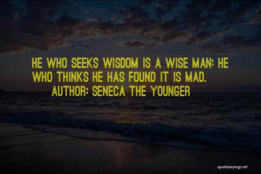 He Who Seeks Quotes By Seneca The Younger