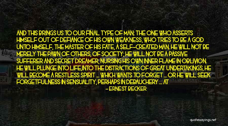 He Who Tries Quotes By Ernest Becker He Who Tries Quotes By Ernest Becker