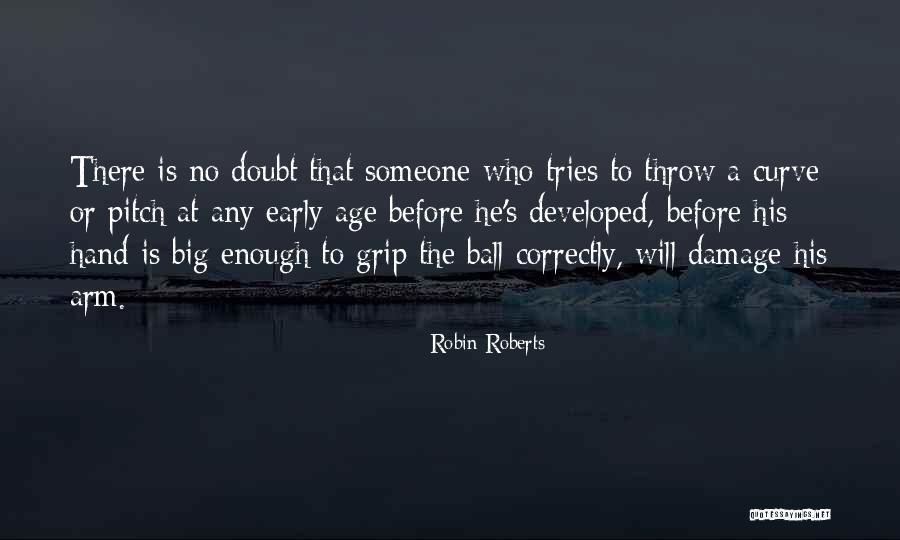 He Who Tries Quotes By Robin Roberts He Who Tries Quotes By Robin Roberts