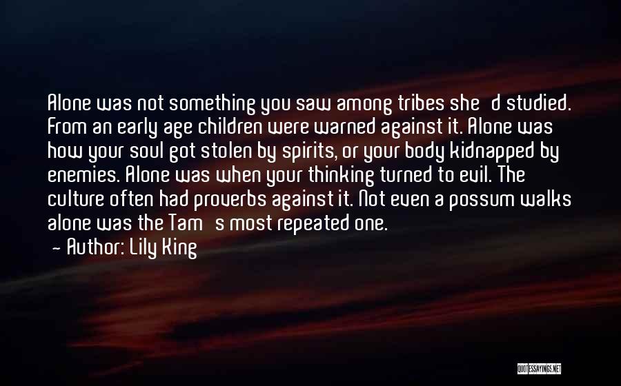 He Who Walks Alone Quotes By Lily King